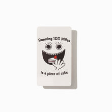 画像をギャラリービューアに読み込む, Running 100miles is a piece of cake sticker &amp; patch